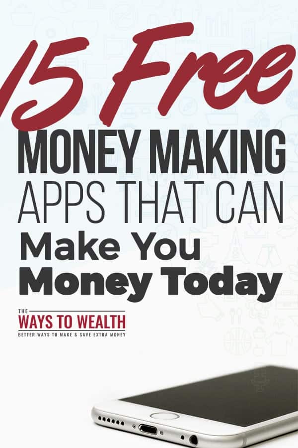 15 Money Making Apps That Can Add Up To $500 A Month In Income