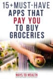 15 Best Cash Back Apps for Groceries: Get Paid for Your ...