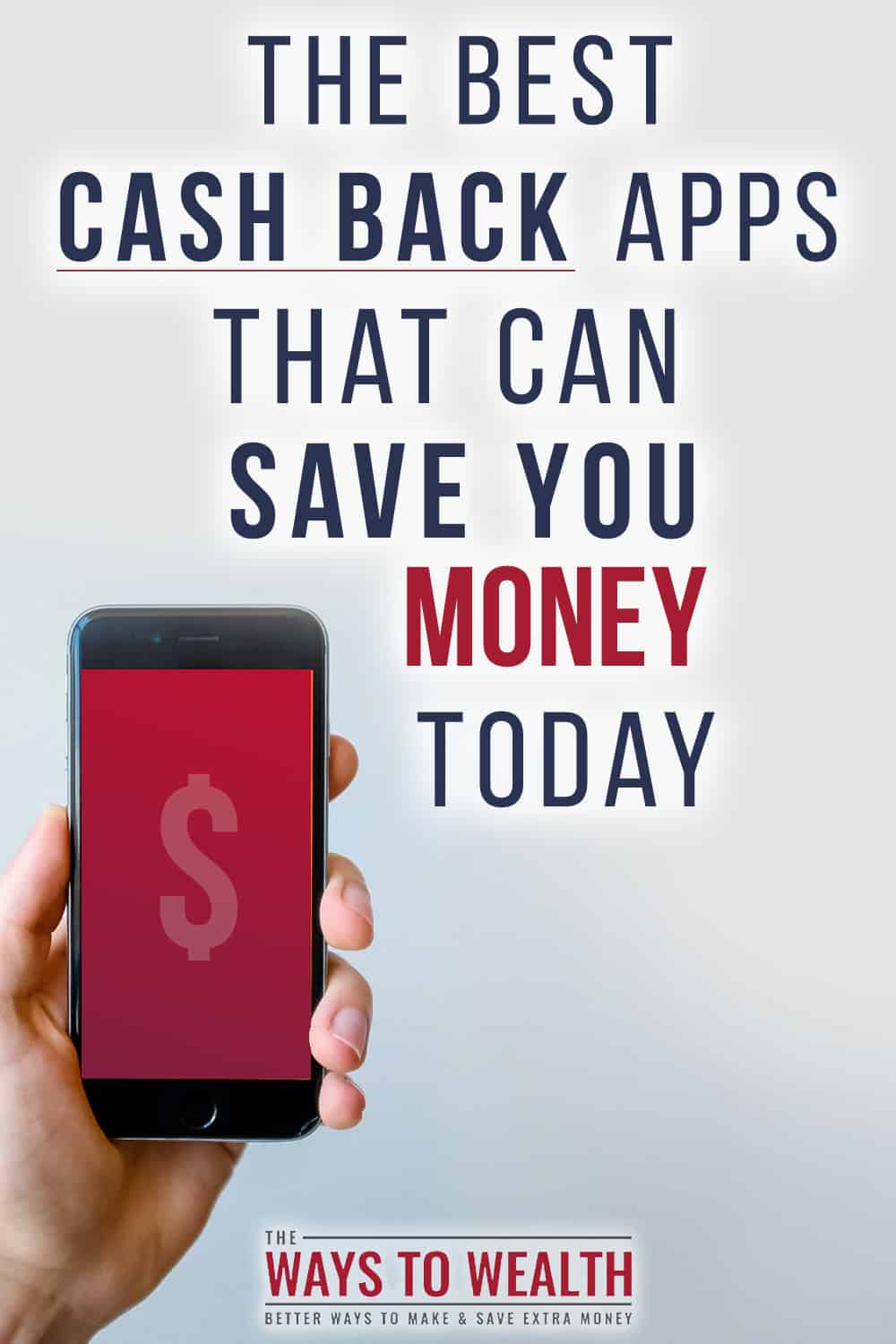 16 Best Cash Back Apps & Sites (2022) The Ways to Wealth