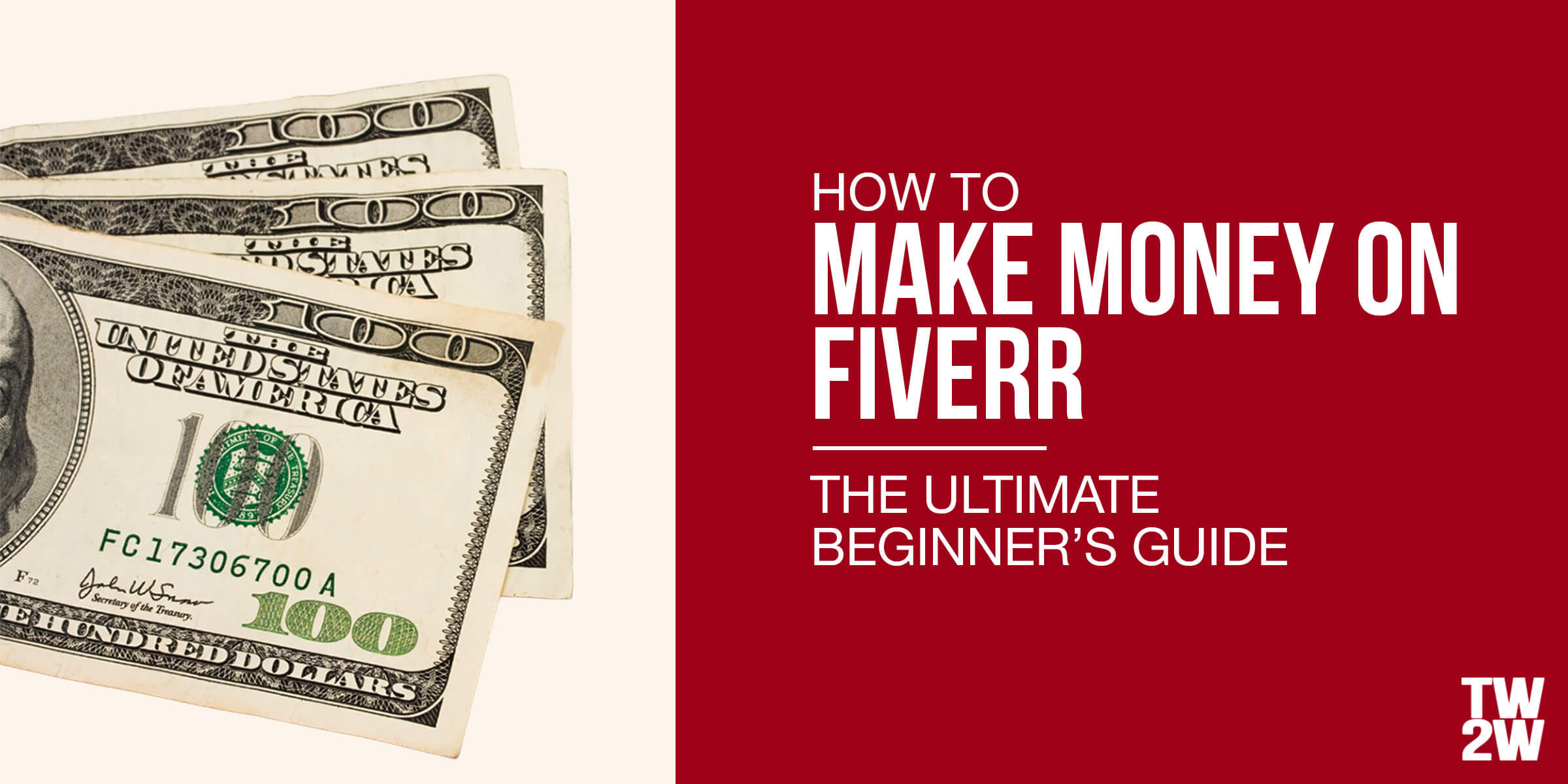 How To Make Money On Fiverr Ultimate 2021 Beginner S Guide