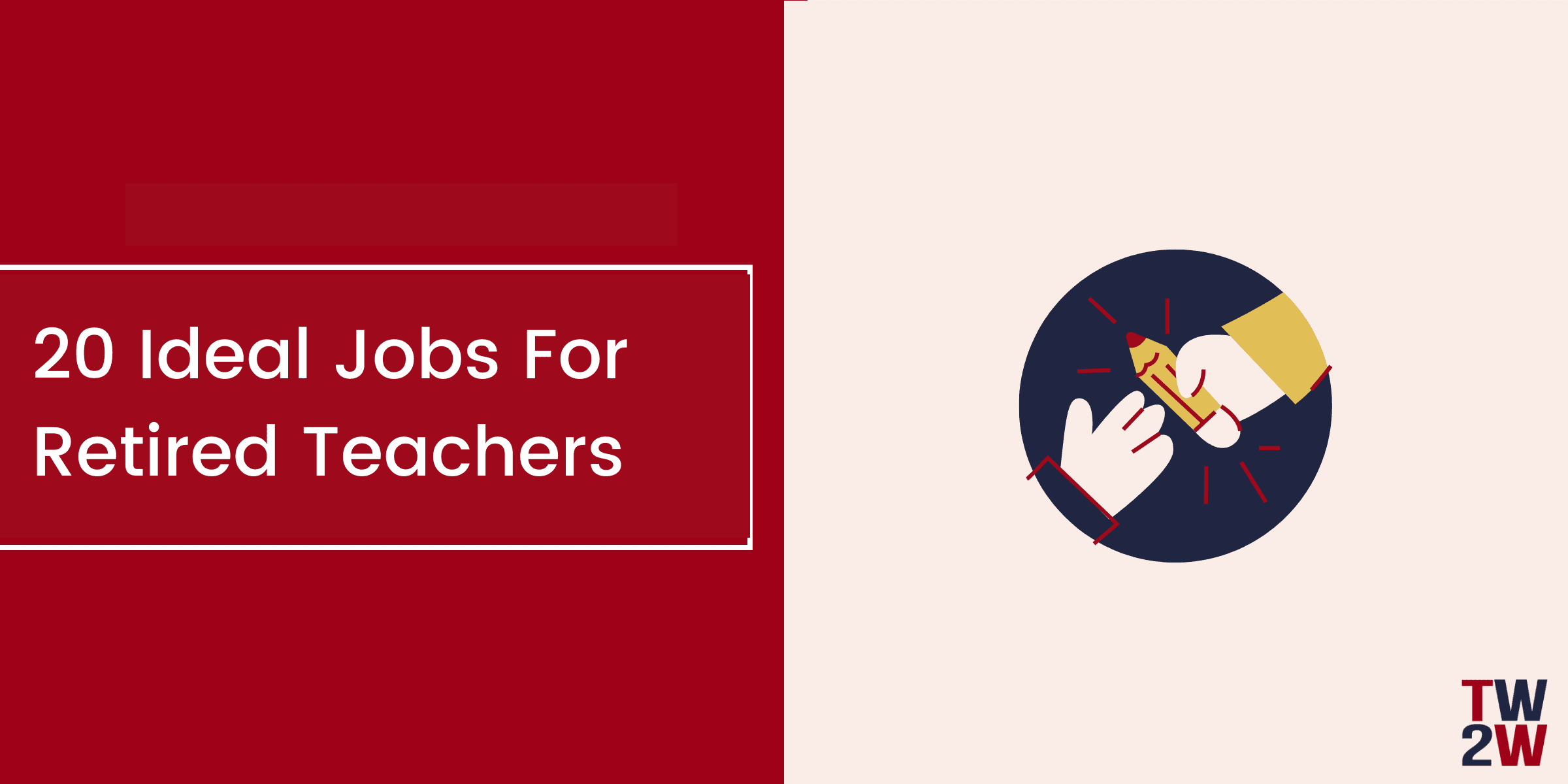 20 Ideal Jobs For Retired Teachers 